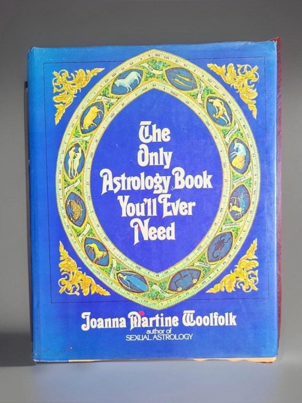 The Only Astrology Book You'll Ever Need - Blue Hardcover **Signed